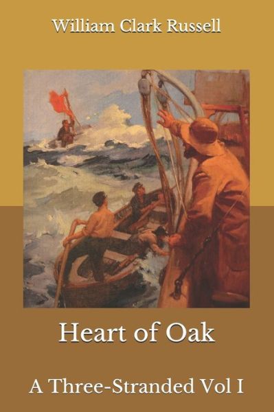 Cover for William Clark Russell · Heart of Oak (Paperback Book) (2020)