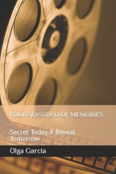 Cover for Olga Garcia · Four Seasonso of Memories (Paperback Book) (2022)