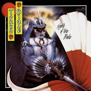 Cover for Tokyo Blade · Night of the Blade (CD) (2020)