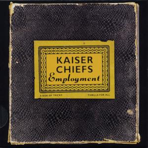 Cover for Kaiser Chiefs · Employment (CD) (2005)