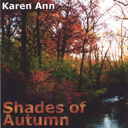 Cover for Karen Ann · Shades of Autumn (CD) (2005)