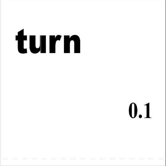 Cover for Turn · 0.1 (CD) (2009)