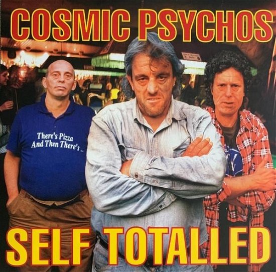 Cover for Cosmic Psychos · Self Totalled (Red Marble Vinyl) (LP) (2023)