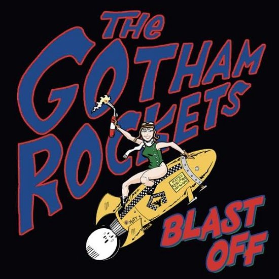 Cover for Gotham Rockets · Blast Off (CD) [EP edition] (2019)