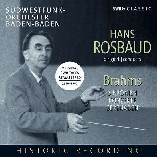 Hans Rosbaud Conducts Brahms - Gieseking / Anda / Rosbaud / Südwestfunk.Orchester - Music - SWR CLASSIC - 0747313906987 - March 8, 2019