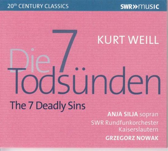 Kurt Weill: The 7 Deadly Sins / Quodlibet. Op. 9 From The Pantomime Zaubernacht. Op. 4 - Weill / Silja / Nowak - Muziek - SWR CLASSIC - 0747313951987 - 10 mei 2019