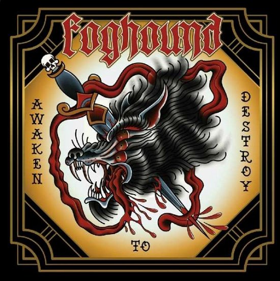 Cover for Foghound · Awaken to Destroy (CD) (2019)