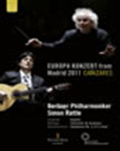 Cover for Rattle Simon / Berliner Philharmoniker · Europa Konzert 2011 - Canizares (DVD) (2011)