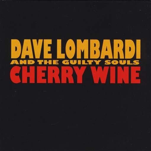 Cherry Wine - Lombardi,dave & the Guilty Souls - Música - Backseat - 0885767870987 - 20 de septiembre de 2011