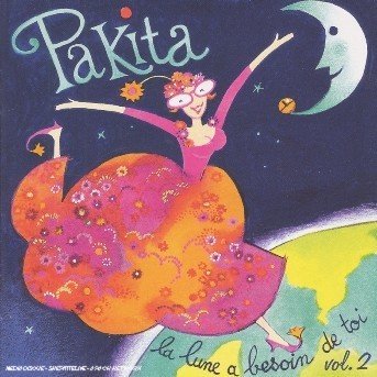 Cover for Pakita · La Lne A Besoin De Toi (CD) (2017)