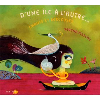 Cover for Serena Fisseau · Dune Ile A Lautre Chants Et Berceu (CD) (2008)