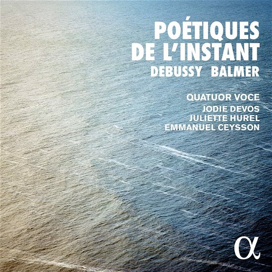 Quatuor Voce / Jodie Devos / Juliette Hurel / Emmanuel Ceysson · Poetiques De LInstant (CD) (2022)