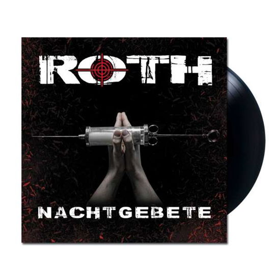 Nachtgebete (Ltd. Black Vinyl) - Roth - Musiikki - MASSACRE - 4028466921987 - perjantai 1. lokakuuta 2021