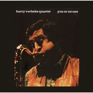 Cover for Harry Verbeke Quartet · You or No One &lt;limited&gt; (CD) [Japan Import edition] (2021)