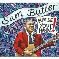 Cover for Sam Butler · Raise Your Hands! (CD) [Japan Import edition] (2015)