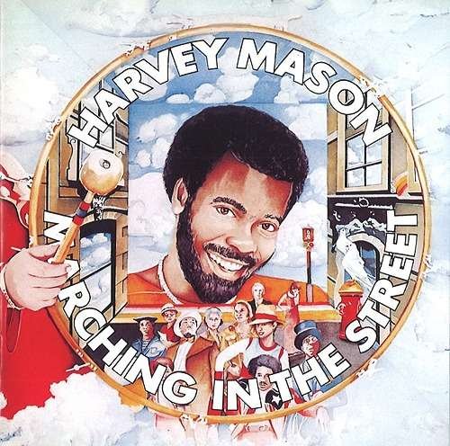 Cover for Harvey Mason · Marching In The Street (CD) [Limited edition] (2017)