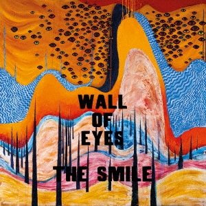 Cover for The Smile · Wall of Eyes (CD) [Japan Import edition] (2024)