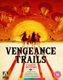 Cover for Vengeance Trails: Four Classic Westerns (Blu-ray) [Limited edition] (2021)
