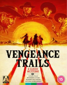 Vengeance Trails, Four Classic Westerns Limited Edition (With Booklet) - Lucio Fulci - Elokuva - Arrow Films - 5027035022987 - maanantai 26. heinäkuuta 2021