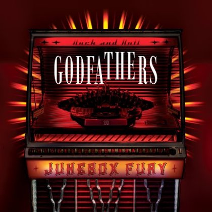 Godfathers · Jukebox Fury (CD) (2013)