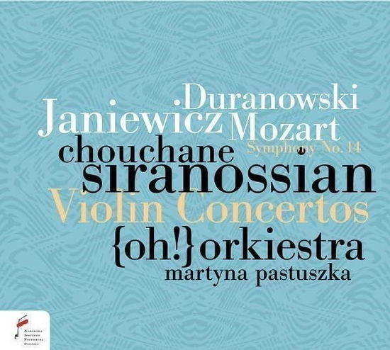 Violin Concertos - Chouchane Siranossian  Oh Orc - Muziek - Nifccd - 5906395034987 - 5 januari 2024