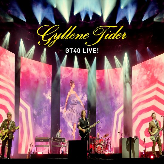 Cover for Gyllene Tider · Gt40 Live! (CD) (2019)