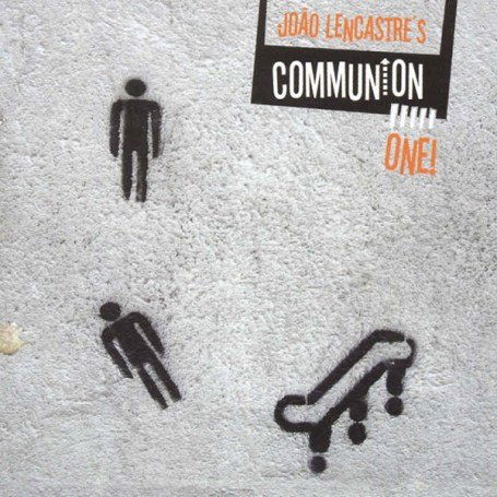 Cover for Joao Lencastre · Communion One! (CD) (2007)