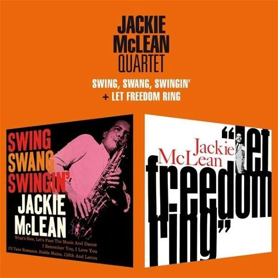 Cover for Jackie Mclean · Swing. Swang. Swingin / Let Freedom Ring (CD) [Remastered edition] (2013)