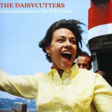 Lines & Sinkers (EP Years) - Daisycutters - Music -  - 9324690018987 - April 20, 2006