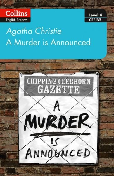 Cover for Agatha Christie · A murder is announced: Level 4 – Upper- Intermediate (B2) - Collins Agatha Christie ELT Readers (Paperback Book) (2020)
