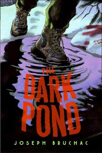 Cover for Joe Bruchac · The Dark Pond (Paperback Book) [Reprint edition] (2005)