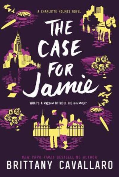 Cover for Brittany Cavallaro · The Case for Jamie - Charlotte Holmes Novel (Paperback Book) (2019)