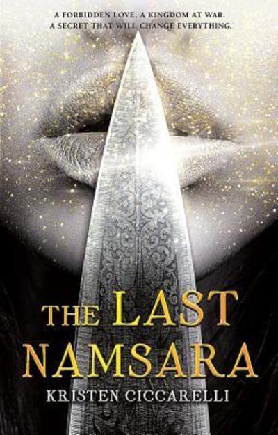 Cover for Kristen Ciccarelli · The Last Namsara - Iskari (Hardcover Book) (2017)