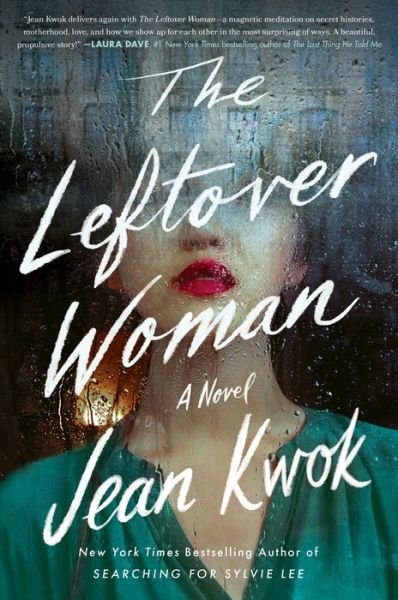 Cover for Jean Kwok · The Leftover Woman: A Novel (Paperback Book) (2023)