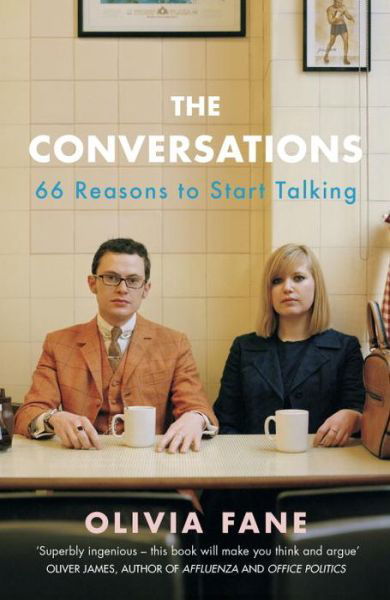 Cover for Olivia Fane · The Conversations: 66 Reasons to Start Talking (Paperback Book) (2014)
