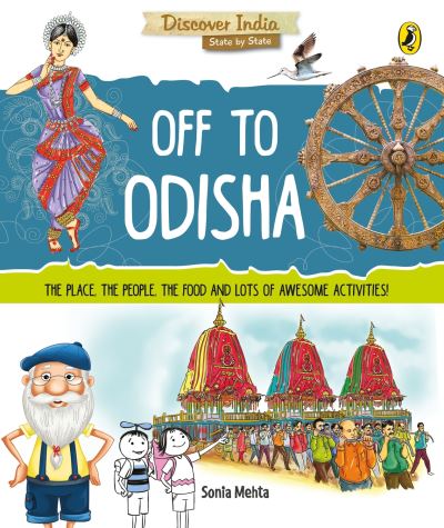 Cover for Sonia Mehta · Discover India: Off to Odisha (Paperback Book) (2018)