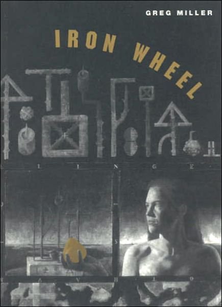 Cover for Greg Miller · Iron Wheel - Phoenix Poets (Pocketbok) (1998)