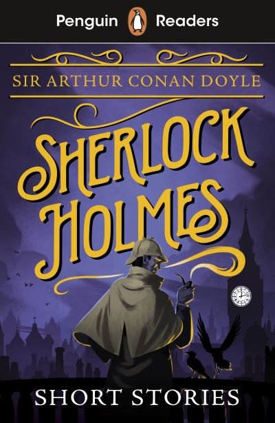 Cover for Arthur Conan Doyle · Penguin Readers Level 3: Sherlock Holmes Short Stories (ELT Graded Reader) (Paperback Bog) (2023)