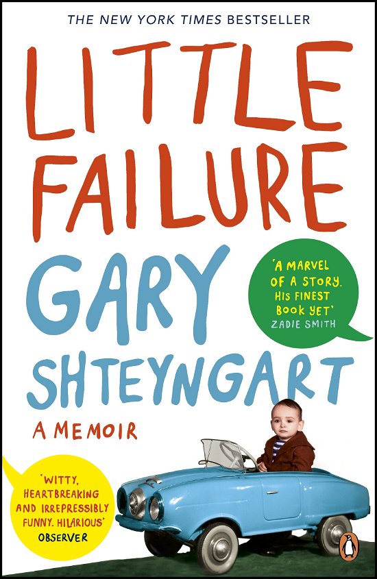 Cover for Gary Shteyngart · Little Failure: A memoir (Taschenbuch) [Ed edition] (2015)