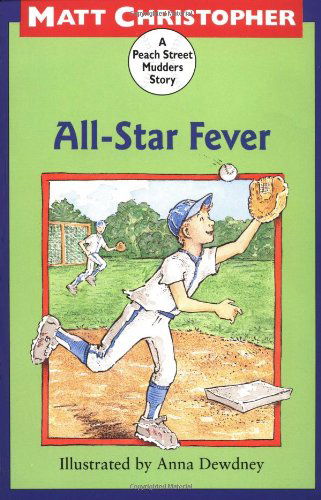 Cover for Matt Christopher · All-Star Fever: A Peach Street Mudders Story (Taschenbuch) (1997)