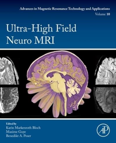Cover for Ultra-High Field Neuro MRI - Advances in Magnetic Resonance Technology and Applications (Paperback Book) (2023)