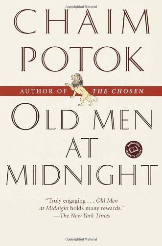 Cover for Chaim Potok · Old men at Midnight (Ballantine Reader's Circle) (Paperback Bog) [Reprint edition] (2002)