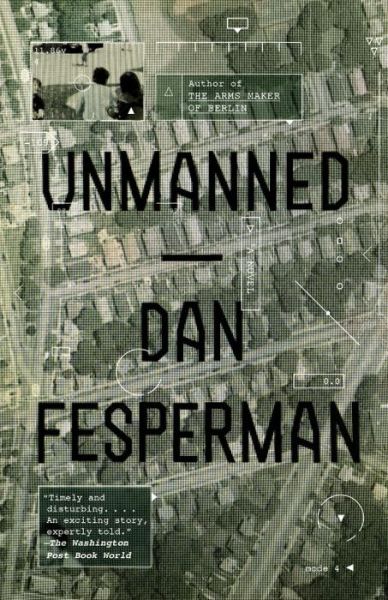 Cover for Dan Fesperman · Unmanned (Paperback Book) (2015)