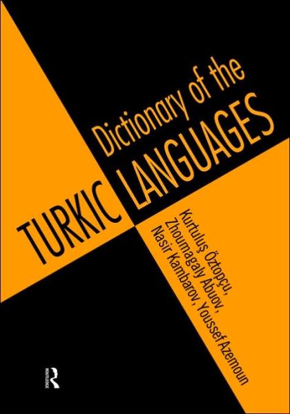 Cover for Kurtulus Oztopcu · Dictionary of Turkic Languages (Hardcover Book) (1996)