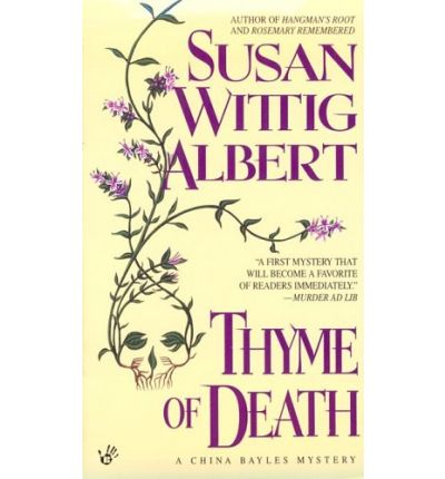 Cover for Susan Wittig Albert · Thyme of Death (China Bayles 1) (Paperback Book) (1994)