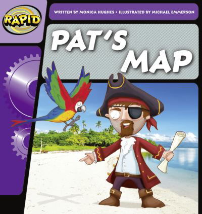 Cover for Monica Hughes · Rapid Phonics Step 1: Pat's Map (Fiction) - Rapid (Paperback Bog) (2012)