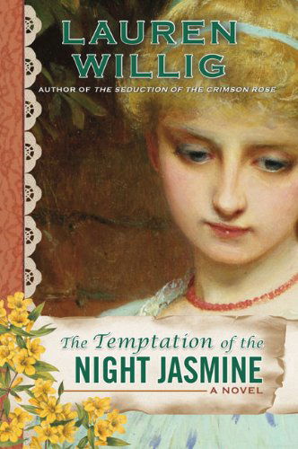 Cover for Lauren Willig · The Temptation of the Night Jasmine (Pink Carnation) (Paperback Book) [Reprint edition] (2010)