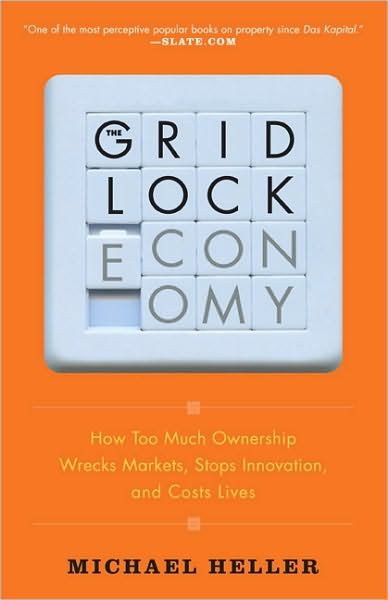 Cover for Michael Heller · The Gridlock Economy: How Too Much Ownership Wrecks Markets, Stops Innovation, and Costs Lives (Taschenbuch) [First Trade Paper edition] (2010)