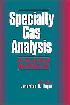 Cover for JD Hogan · Specialty Gas Analysis: A Practical Guidebook (Hardcover Book) (1997)