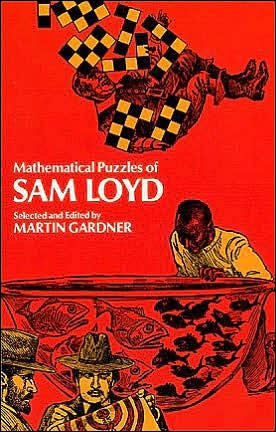 Cover for Martin Gardner · Mathematical Puzzles of Sam Loyd - Dover Recreational Math (Paperback Book) (2000)